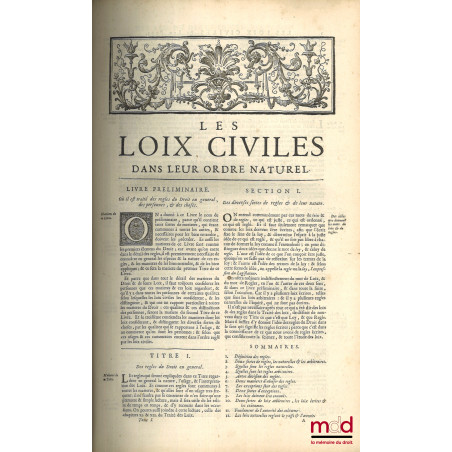 LES LOIX CIVILES DANS LEUR ORDRE NATUREL, LE DROIT PUBLIC ET LEGUM DELECTUS, nouvelle éd. revue et corrigée