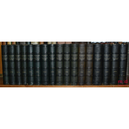REVUE HISTORIQUE DE DROIT FRANÇAIS ET ÉTRANGER [depuis sa création en 1855] ;REVUE DE LÉGISLATION ANCIENNE & MODERNE FRANÇAI...