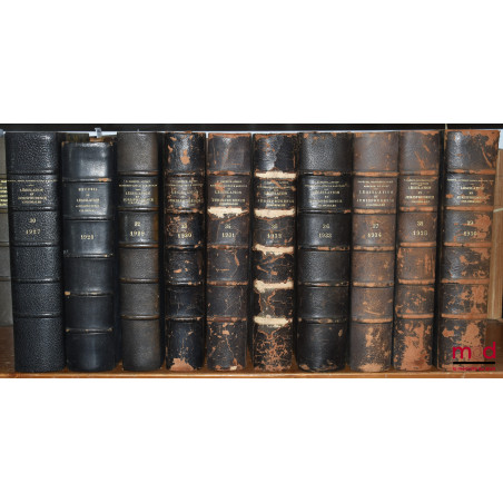 RECUEIL DE LÉGISLATION, DE DOCTRINE ET DE JURISPRUDENCE COLONIALE dirigé par P. Dareste, G. Appert et Max. Legendre, de 1918 ...