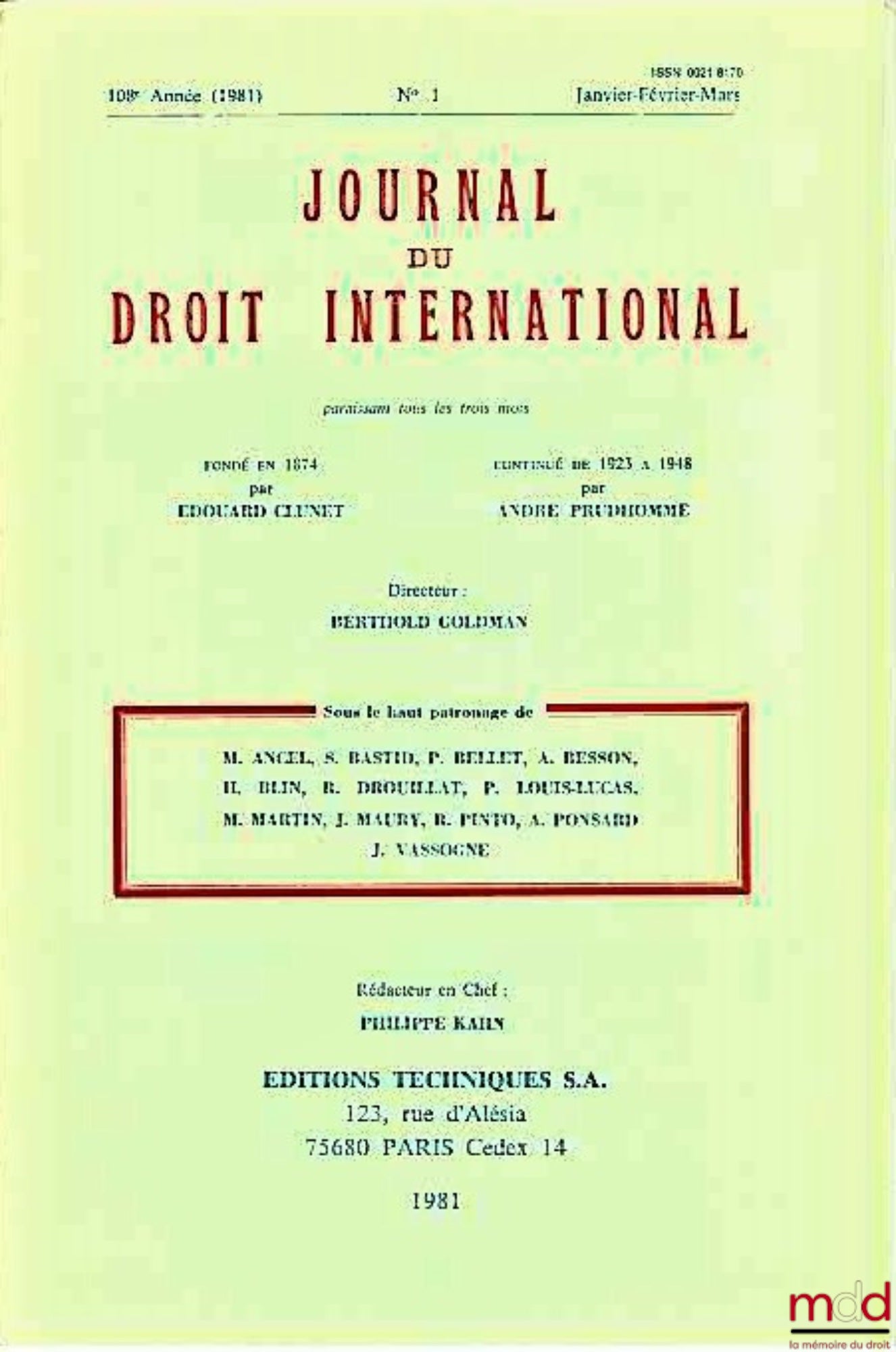 [Clunet] – JOURNAL DU DROIT INTERNATIONAL, 108ème année (1981) n° 1 (janvier-février-mars)