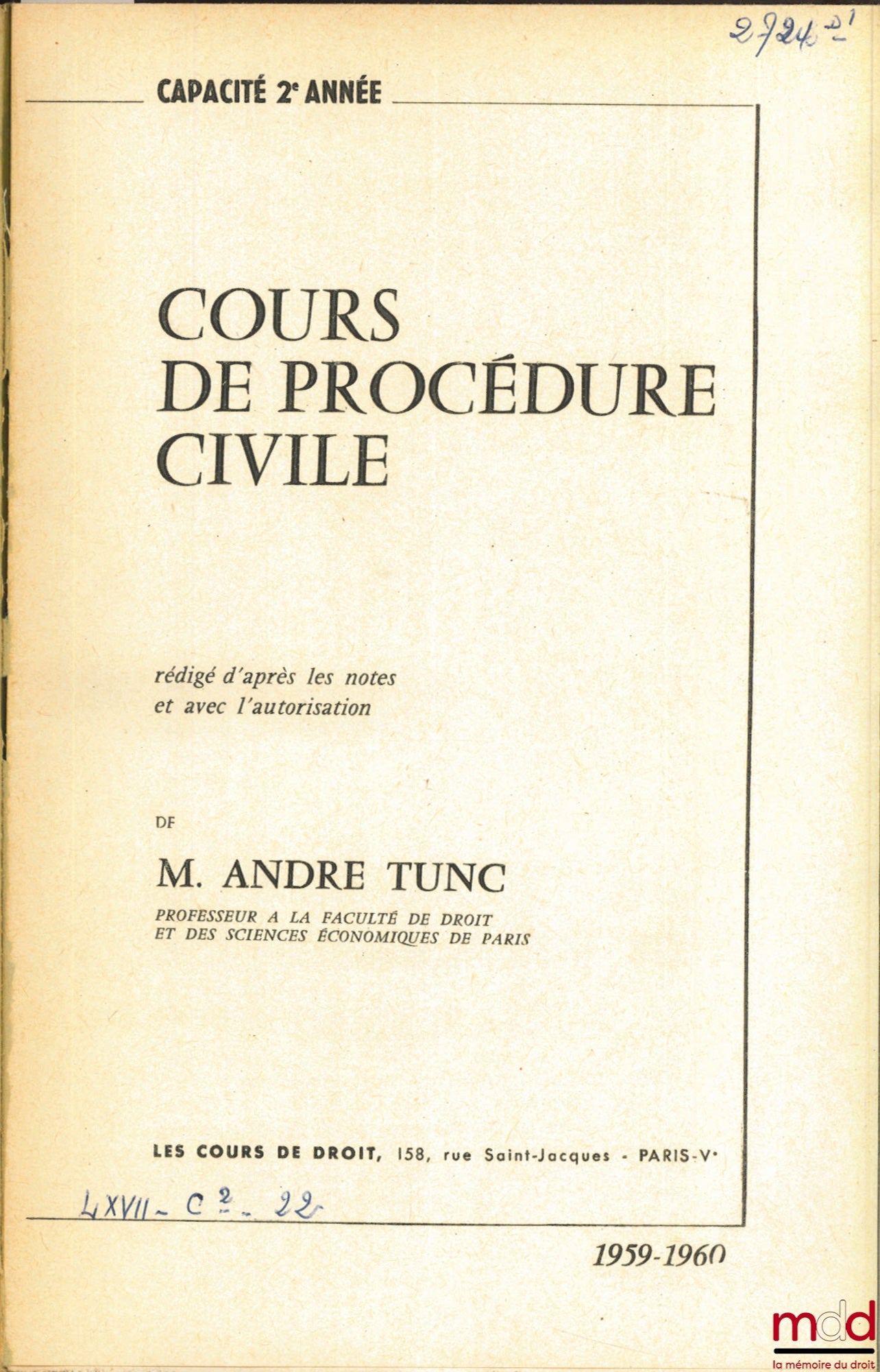TUNC (André) – COURS DE DROIT PROCÉDURE CIVILE, Capacité 2e année, 1959-1960