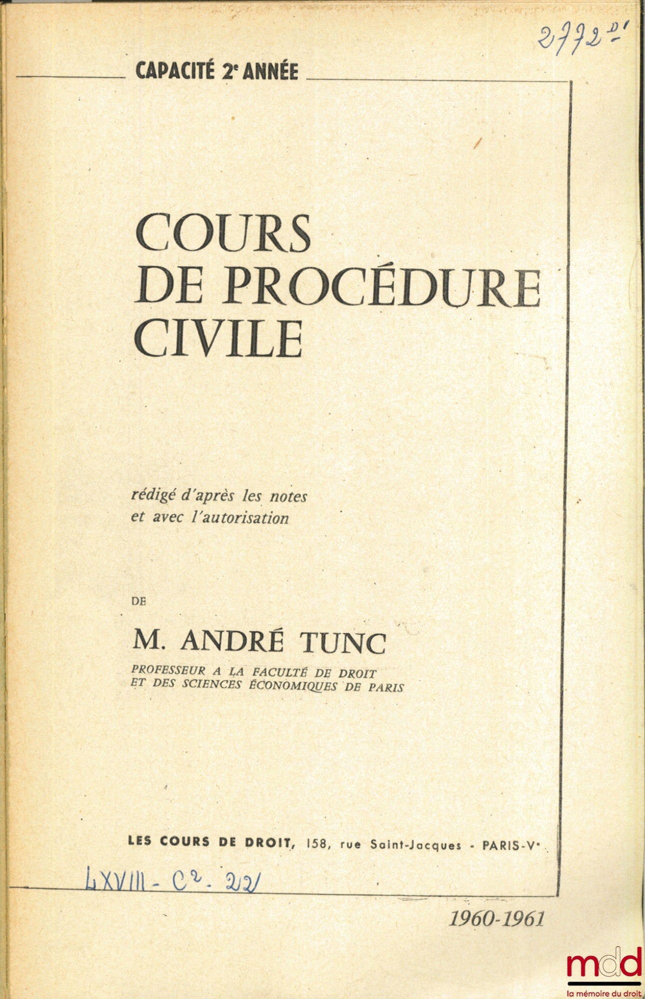 TUNC (André) – COURS DE DROIT PROCÉDURE CIVILE, Capacité 2ème année, 1960-1961