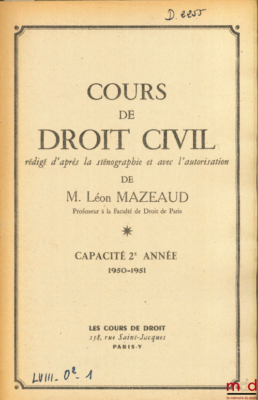 MAZEAUD (Léon) – COURS DE DROIT CIVIL, Capacité 2e année, 1950-1951