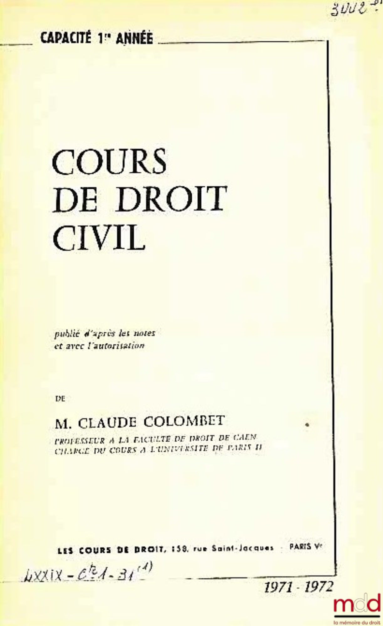 COLOMBET (Claude) – COURS DE DROIT CIVIL, Capacité 1ère année, 1971-1972