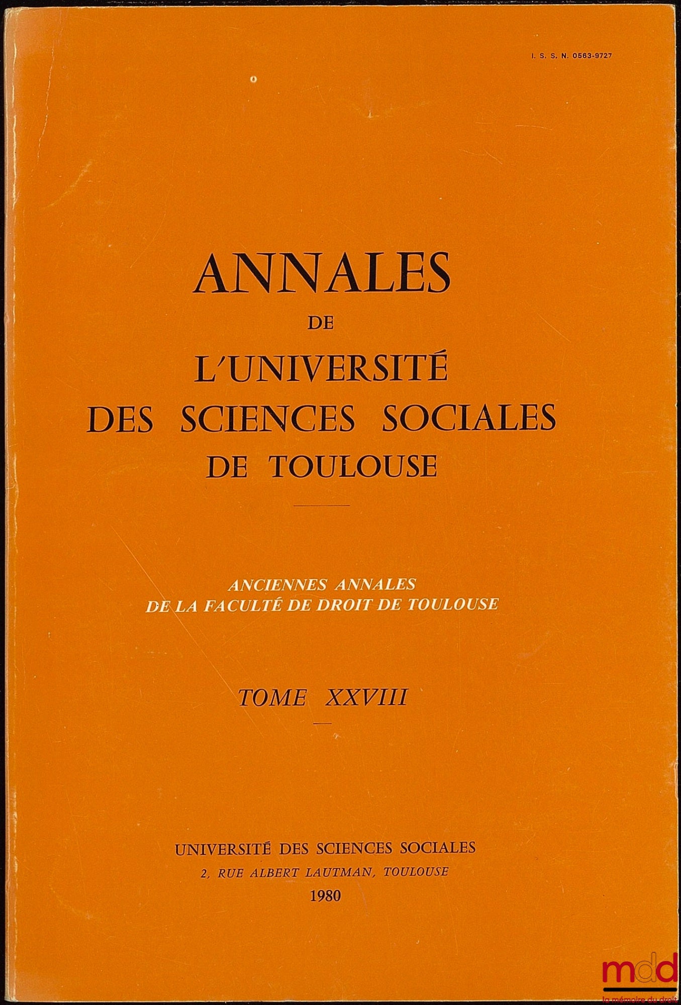 [Collectif] – ANNALES DE L’UNIVERSITÉ DES SCIENCES SOCIALES DE TOULOUSE, T. XXVIII, 1980