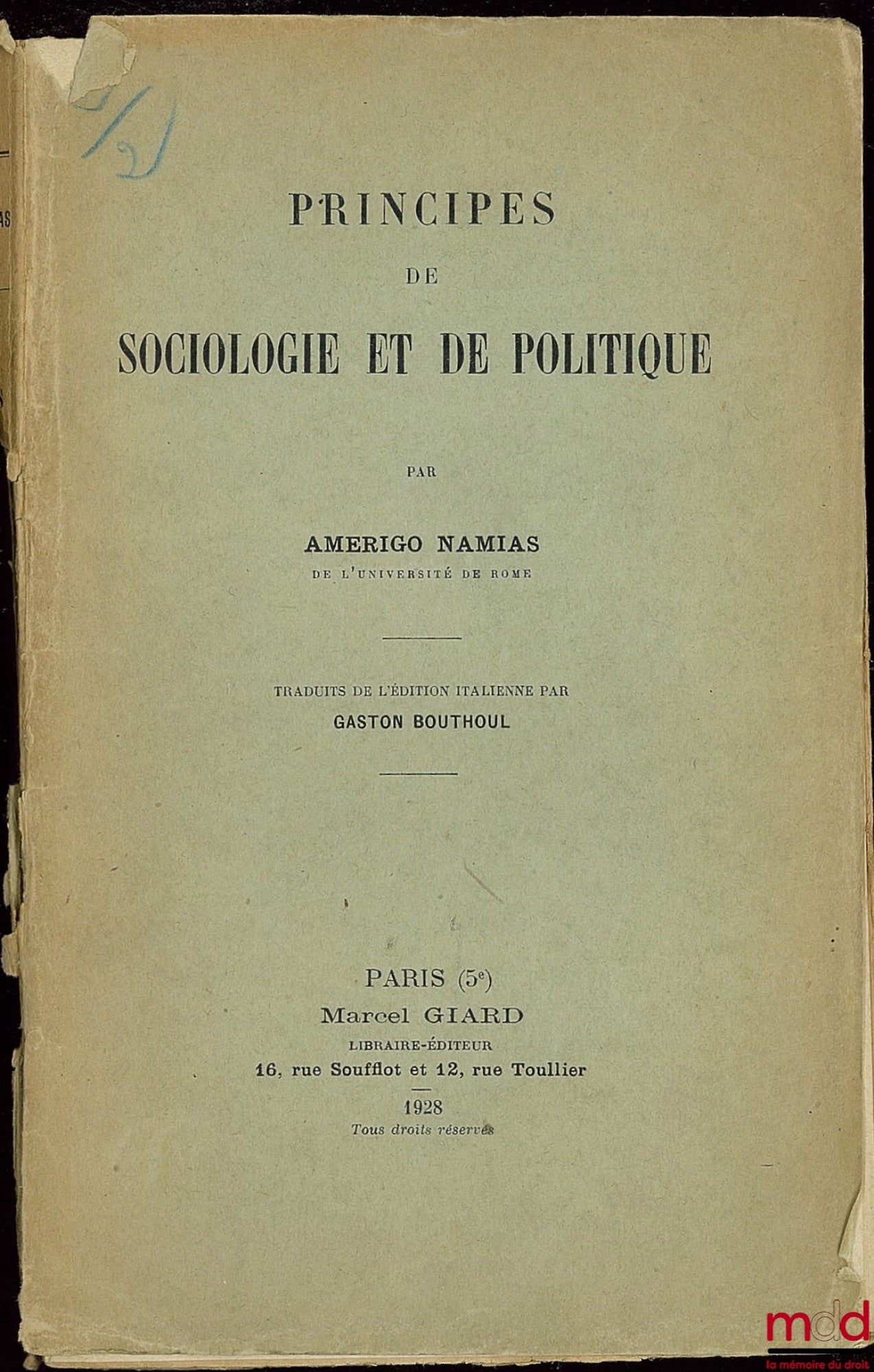 NAMIAS (Amerigo) – PRINCIPES DE SOCIOLOGIE ET DE POLITIQUE, traduit de l’édition italienne par Gaston Bouthoul