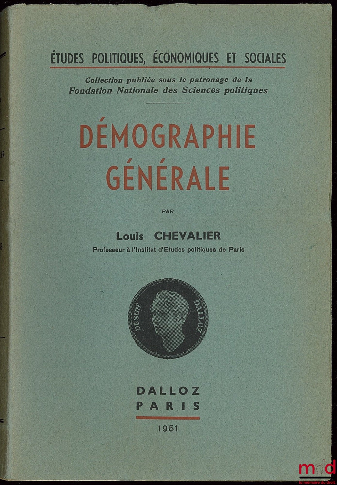 CHEVALIER (Louis) – DÉMOGRAPHIE GÉNÉRALE coll. Études po., éco. et soc. de la Fondation nat. des sc. po.