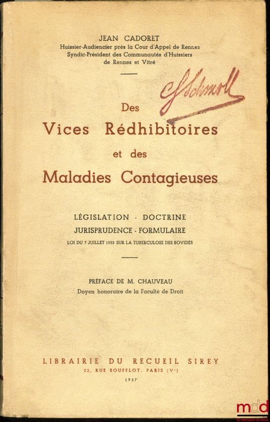 CADORET (Jean) – DES VICES RÉDHIBITOIRES ET DES MALADIES CONTAGIEUSES
