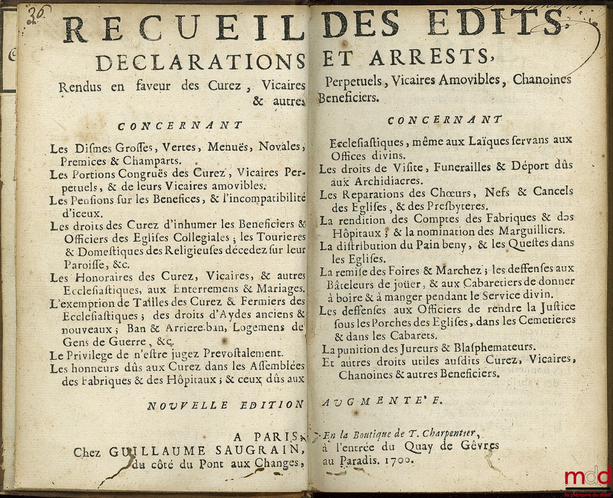 [Du Tillet (Jean)] – RECUEIL DES ÉDITS, DÉCLARATIONS ET ARRESTS, RENDUS EN FAVEUR DES CUREZ, VICAIRES PERPÉTUELS, VICAIRES AMOVIBLES, CHANOINES & AUTRES BÉNÉFICIERS concernant les Dismes (…) ; les Portions congrues des Curez (…) Les pensions sur les bénéf
