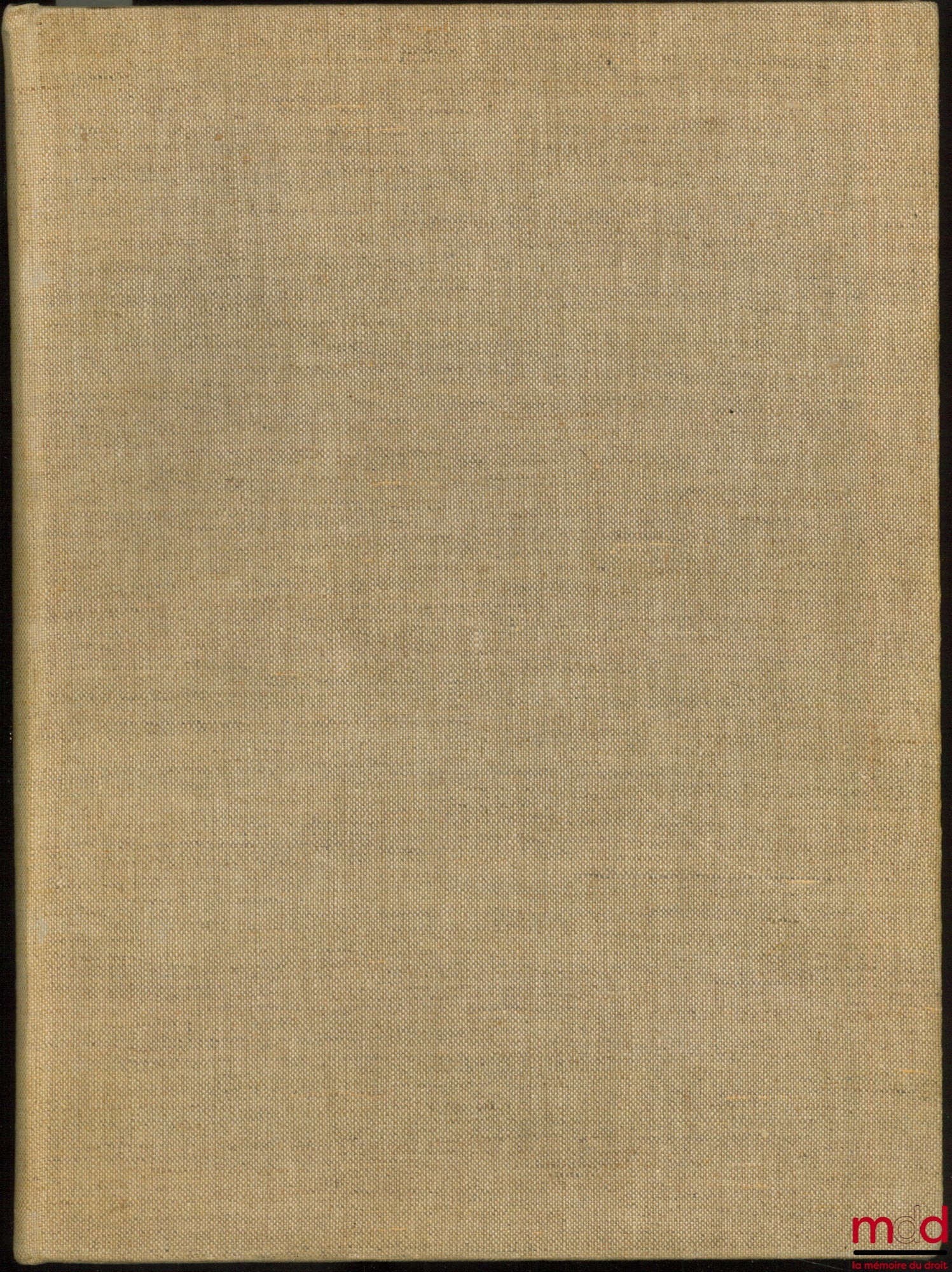 VALOIS (Noël) – INVENTAIRE DES ARRÊTS DU CONSEIL D’ÉTAT (RÈGNE DE HENRI IV), coll. Inventaires et documents publiés par la direction générale des Archives nationales