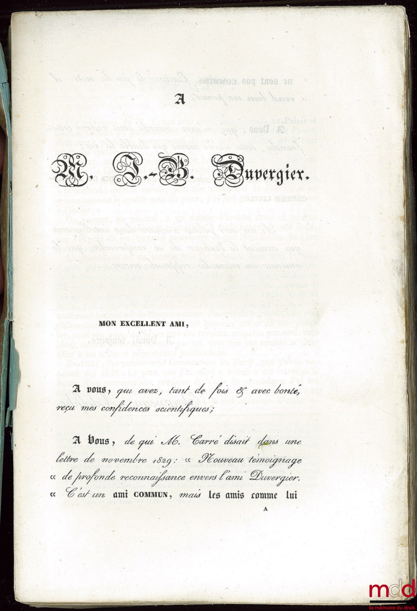 CARRÉ (Guillaume-Louis-Julien)  – LES LOIS DE LA PROCÉDURE CIVILE, ouvrage dans lequel l’auteur a refondu son analyse raisonnée, son traité et ses questions sur la procédure, 3ème éd. dans laquelle ont été examinées et discutées : 1° les opinions de M. Ca