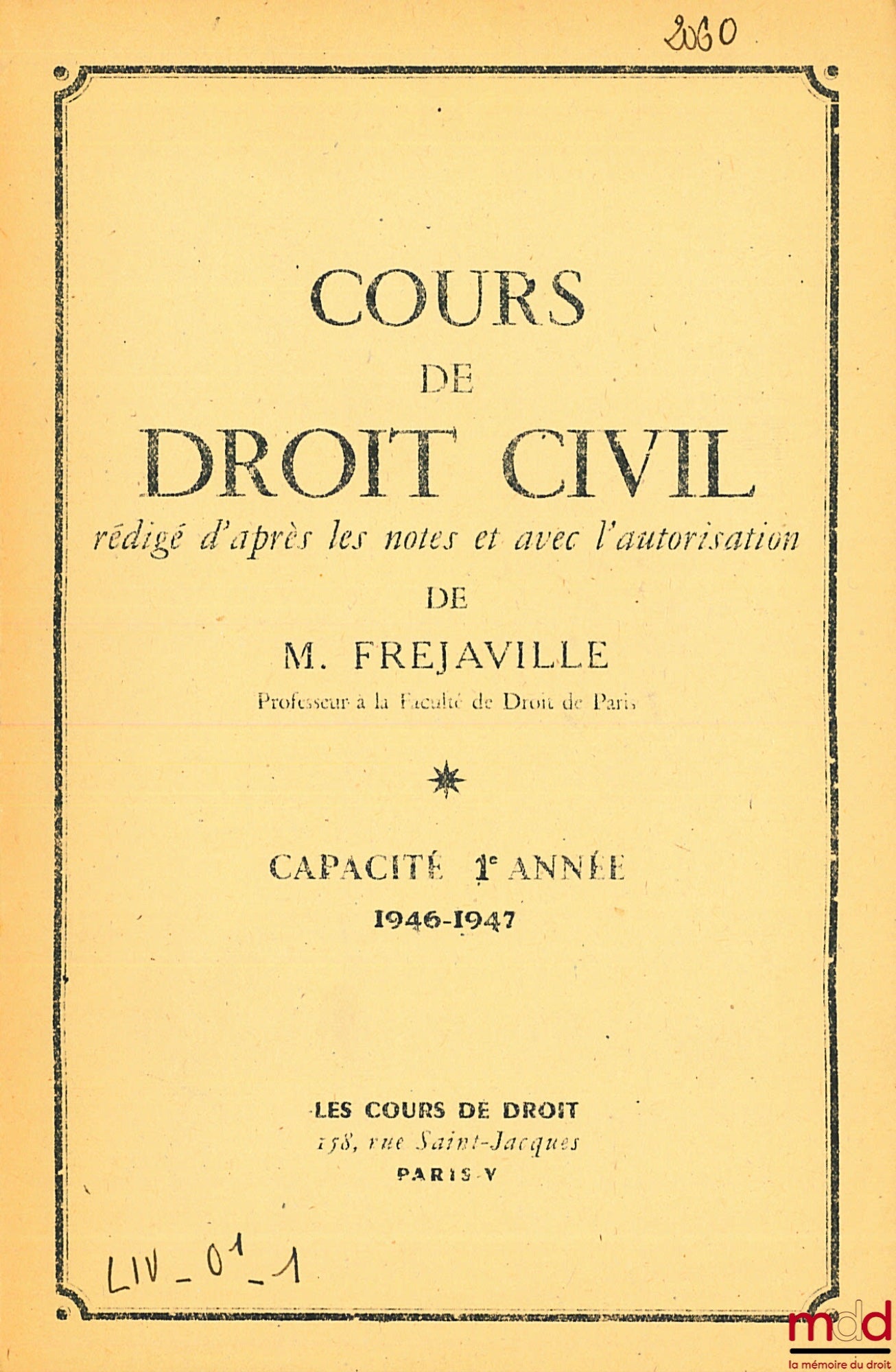 FRÉJAVILLE – COURS DE DROIT CIVIL, Capacité 1re année, 1946-1947