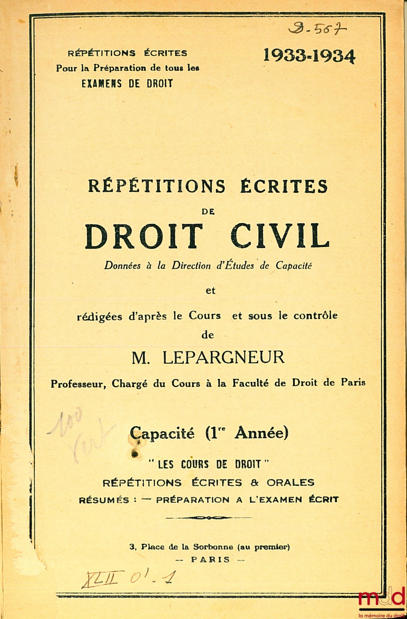LEPARGNEUR – RÉPÉTITIONS ÉCRITES DE DROIT CIVIL, Capacité, 1ère année, 1933-1934