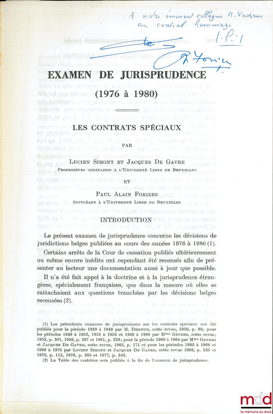 SIMONET (Lucien, GAVRE (Jacques de) et FORIERS (Paul Alain) – EXAMEN DE JURISPRUDENCE (1976-1980) LES CONTRATS SPÉCIAUX, extrait de la Revue critique de jurisprudence belge