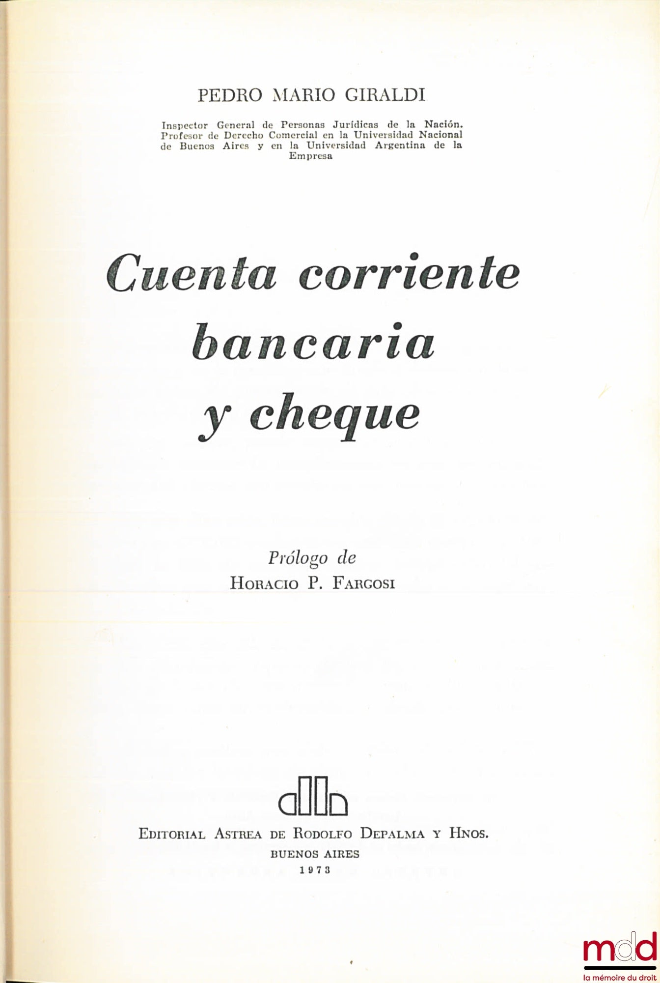 GIRALDI (Pedro Mario) – CUENTA CORRIENTE BANCARIA Y CHEQUE