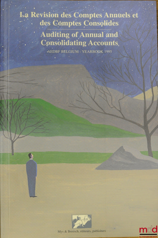 Collectif – LA RÉVISION DES COMPTES ANNUELS ET DES COMPTES CONSOLIDÉS, Yearbook 1995