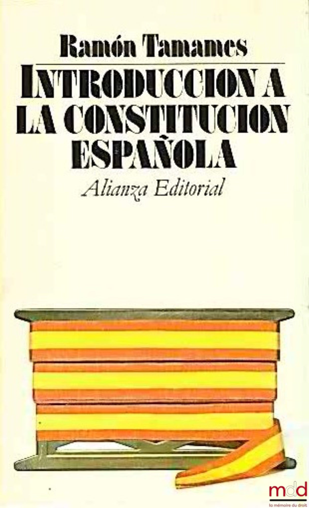 TAMAMES (Ramon) – INTRODUCCION A LA CONSTITUTCION ESPANOLA
