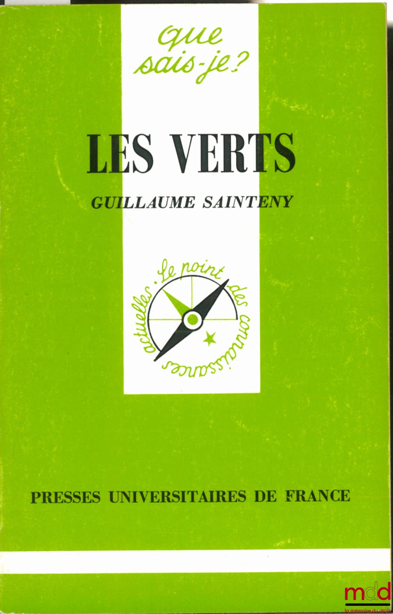 SAINTENY (Guillaume) – LES VERTS, coll. Que sais-je ?
