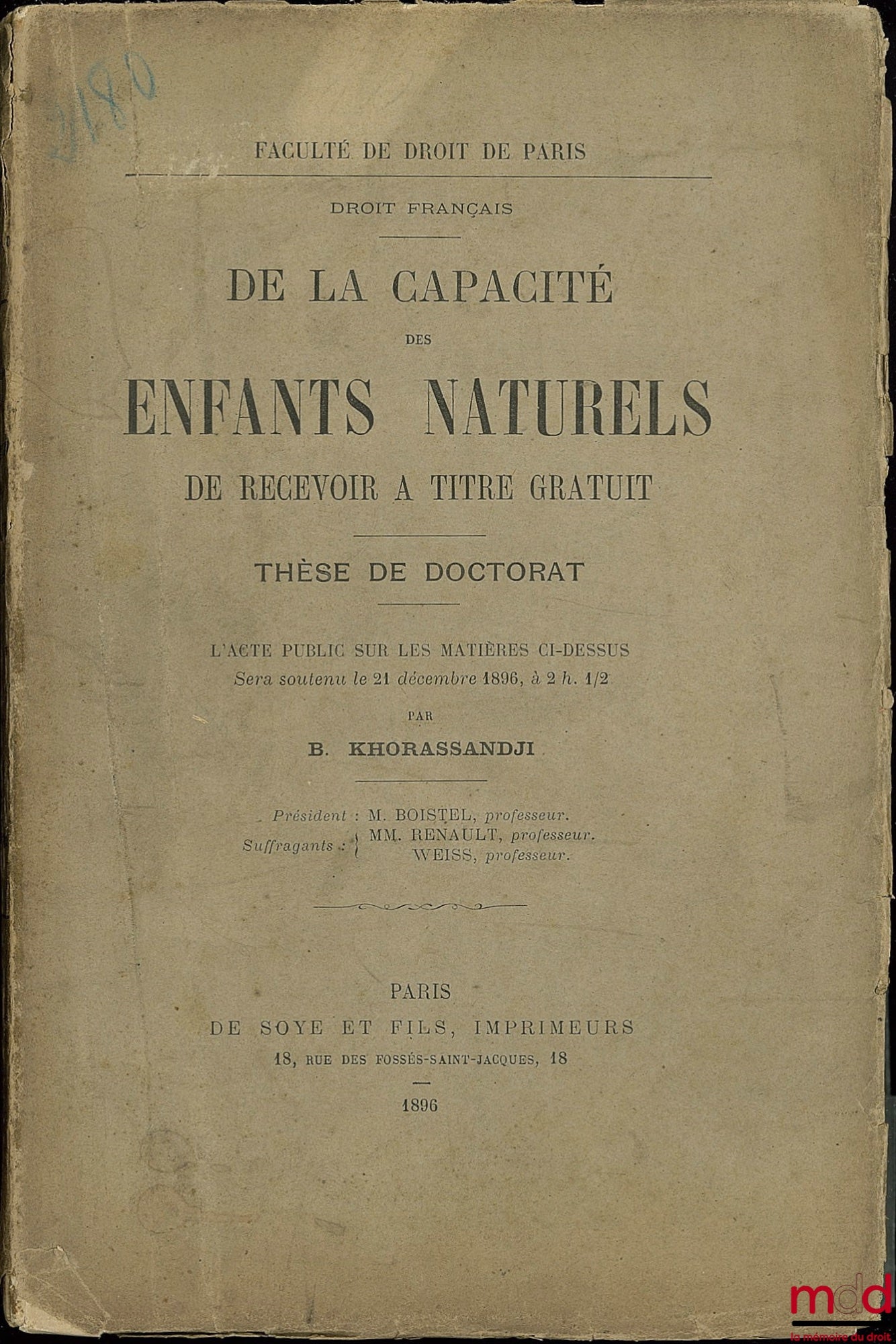 KHORASSANDJI (B.) – DE LA CAPACITÉ DES ENFANTS NATURELS DE RECEVOIR À TITRE GRATUIT