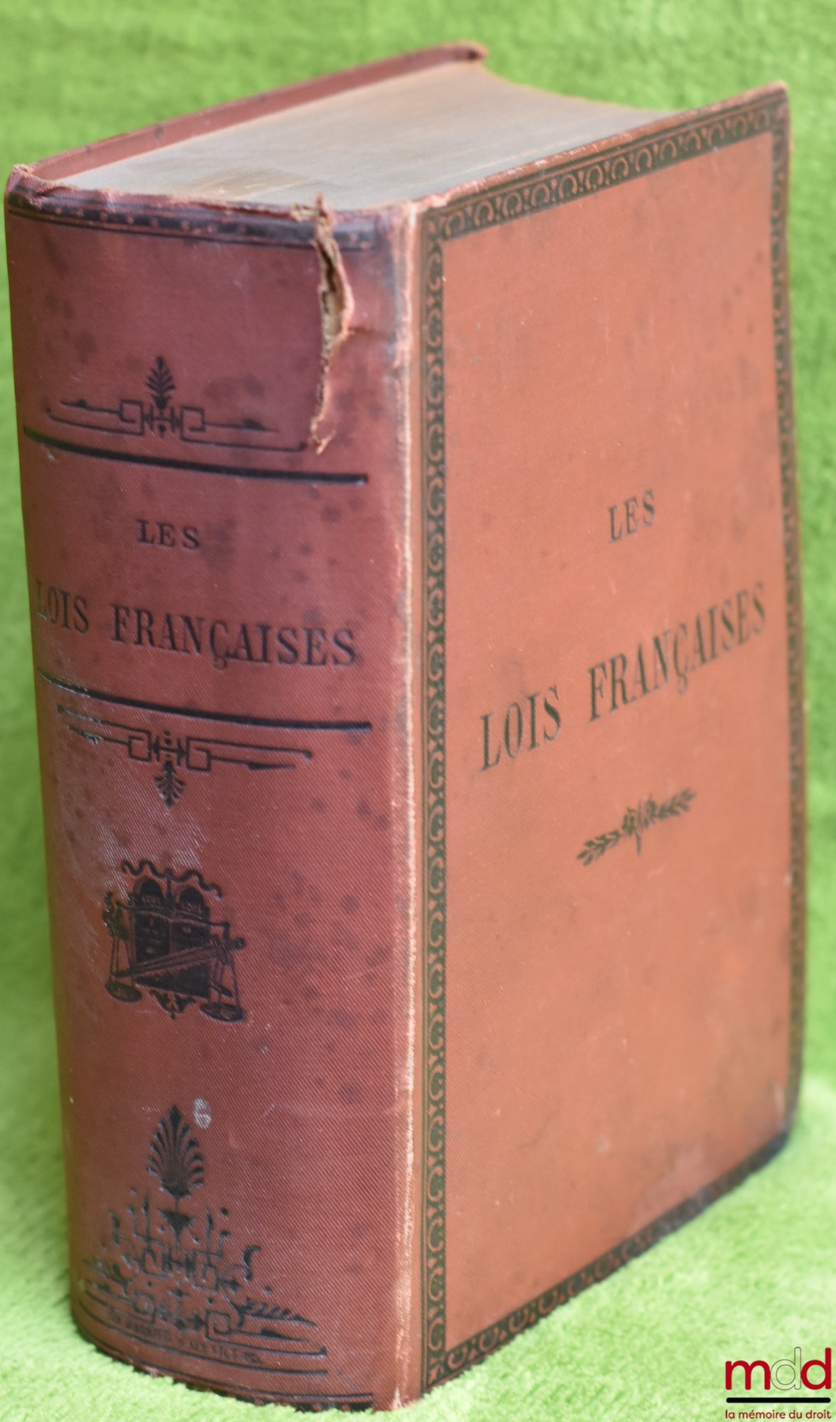 FRÉMONT (Robert) et PIERMÉ (A.) – LES LOIS FRANÇAISES - Guide pratique de législation permettant de gérer soi-même les affaires et d’éviter les procès