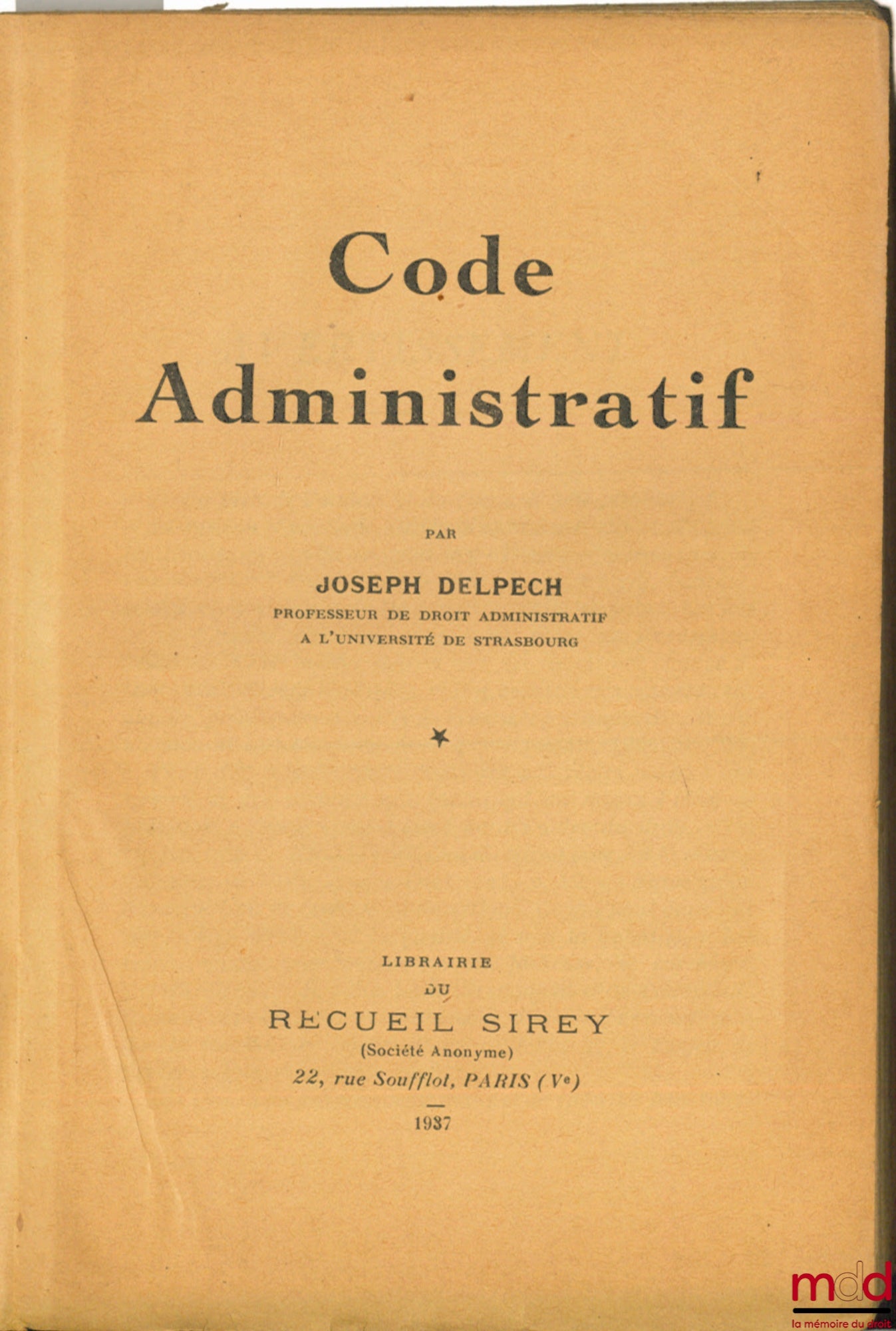 DELPECH (Joseph) – CODE ADMINISTRATIF