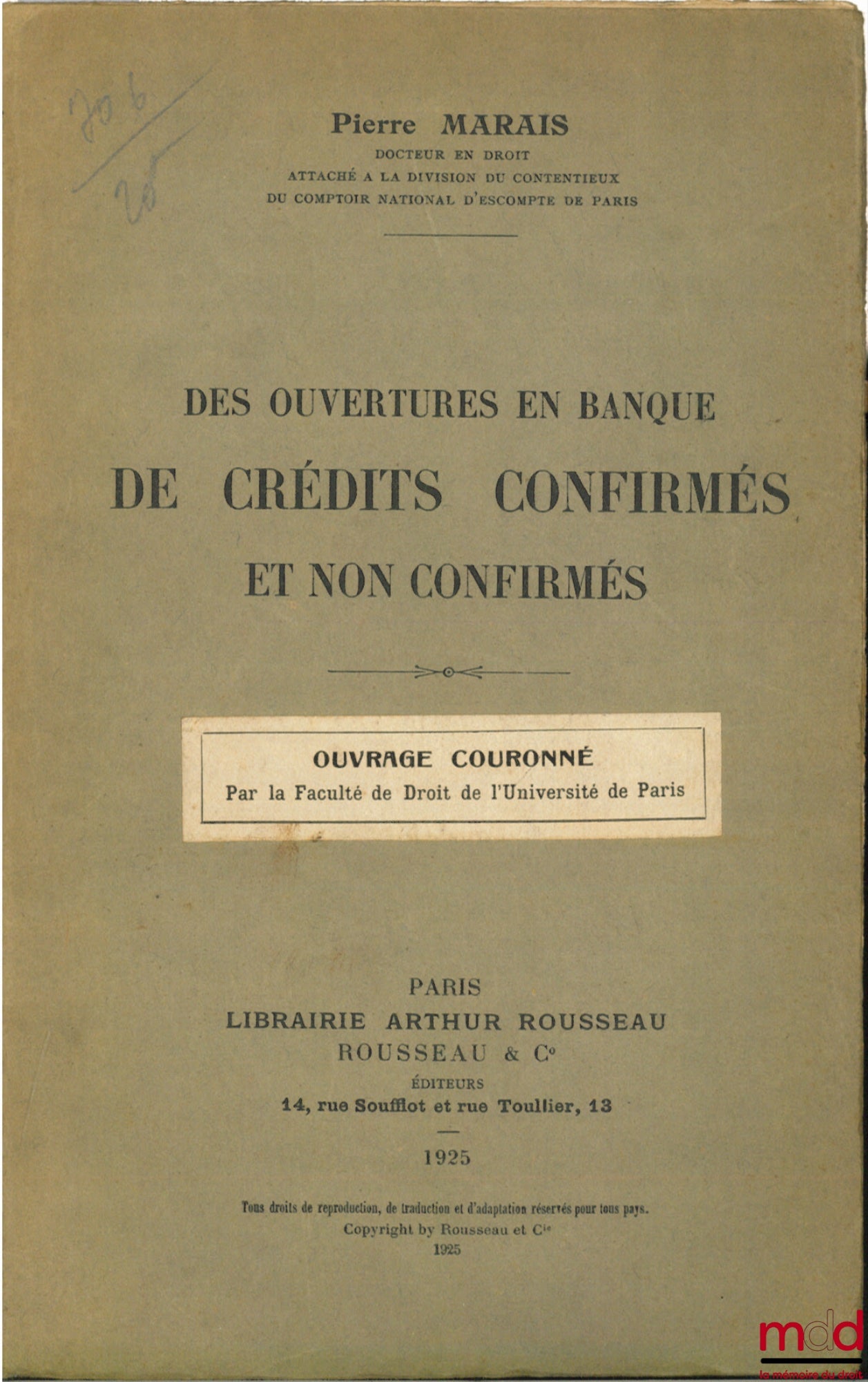 MARAIS (Pierre) – DES OUVERTURES EN BANQUE DE CRÉDITS CONFIRMÉS ET NON CONFIRMÉS