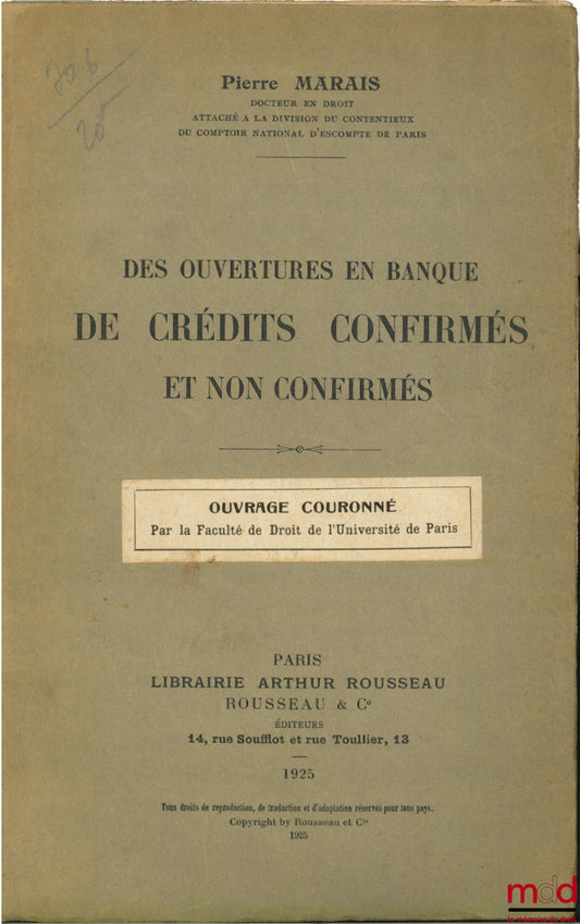 MARAIS (Pierre) – DES OUVERTURES EN BANQUE DE CRÉDITS CONFIRMÉS ET NON CONFIRMÉS