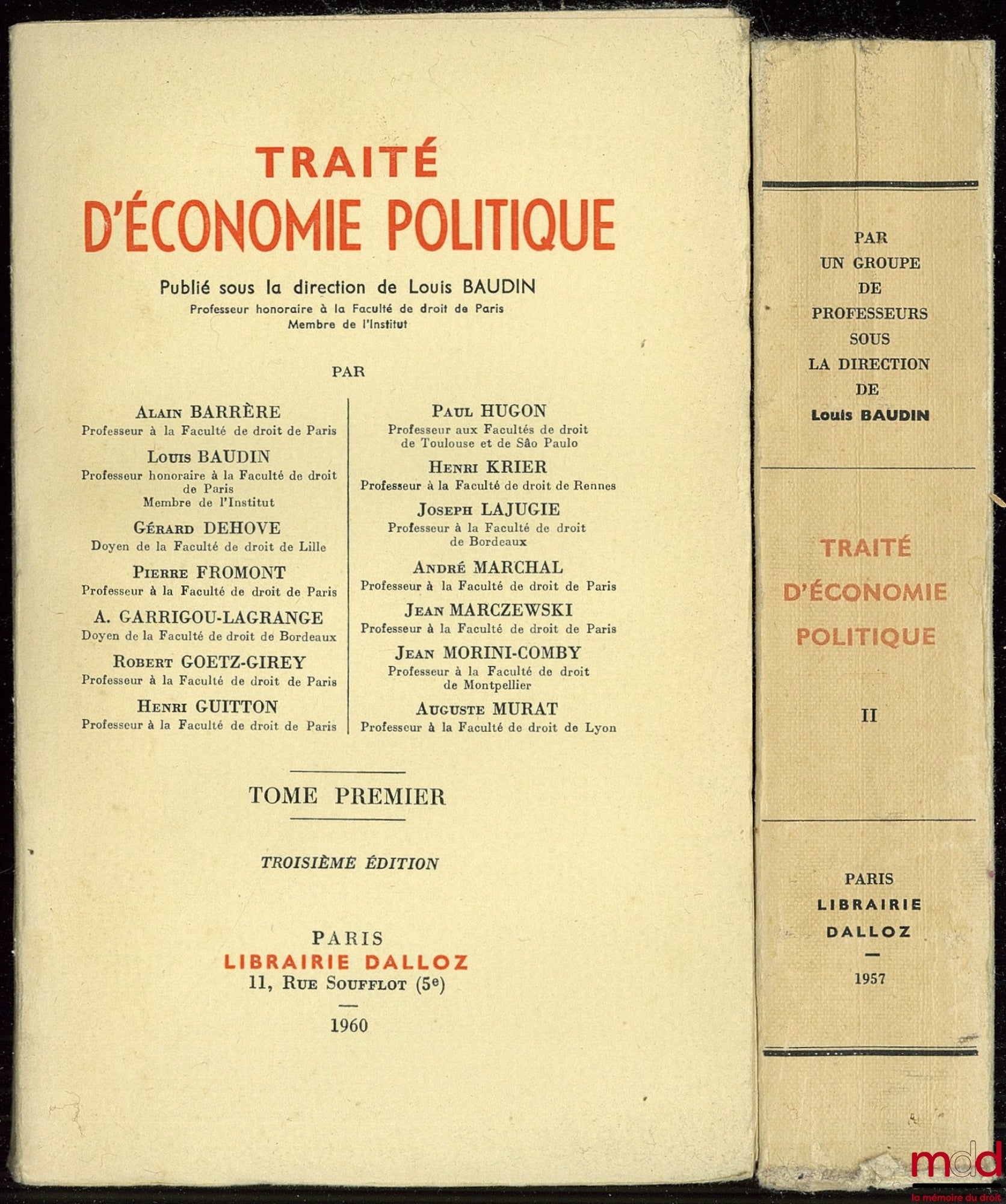 [Collectif] – TRAITÉ D’ÉCONOMIE POLITIQUE, t. I (3ème éd.), t. II (1ère éd.), publié sous la direction de Louis BAUDIN