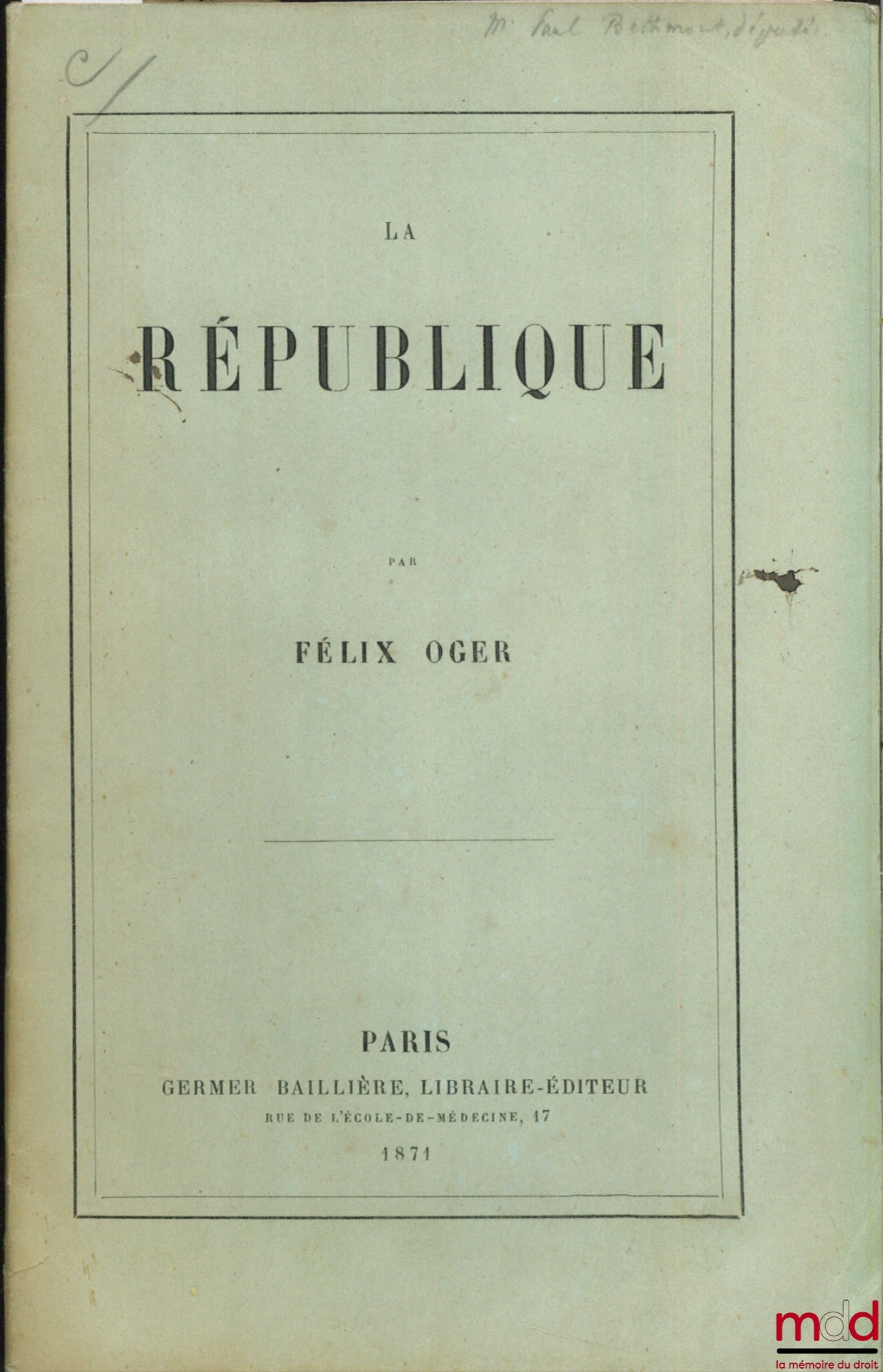 OGER (Félix) – LA RÉPUBLIQUE