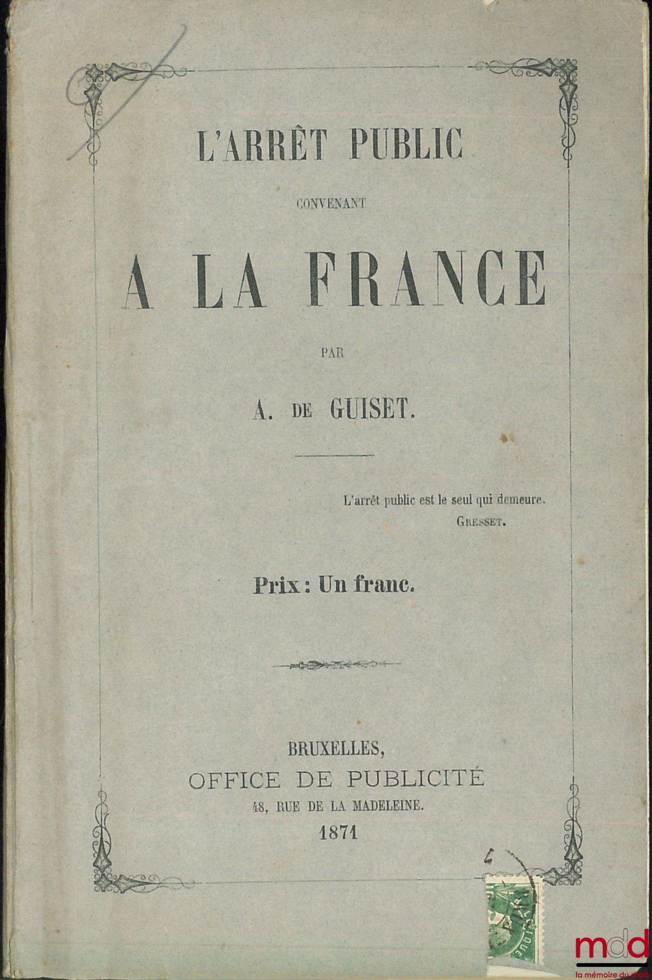 GUISET (A. de) – L’ARRÊT PUBLIC CONVENANT À LA FRANCE