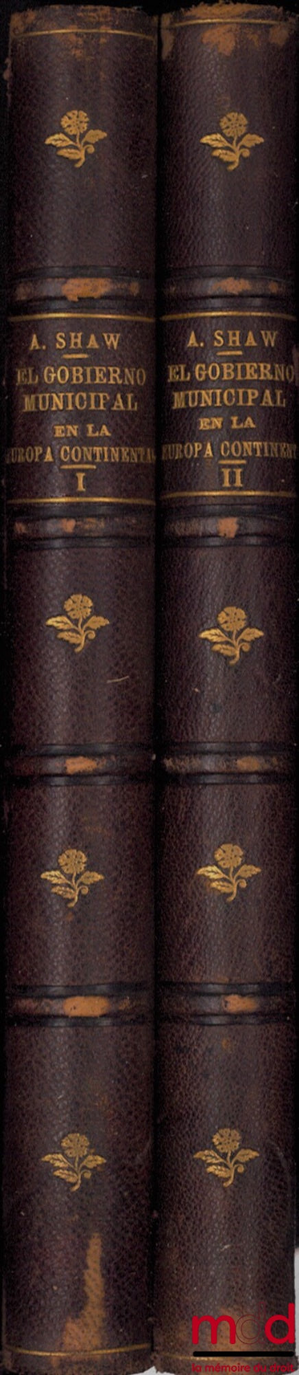 SHAW (Alberto) – EL GOBIERNO MUNICIPAL EN LA EUROPA CONTINENTAL, traducido por Julio Carrié