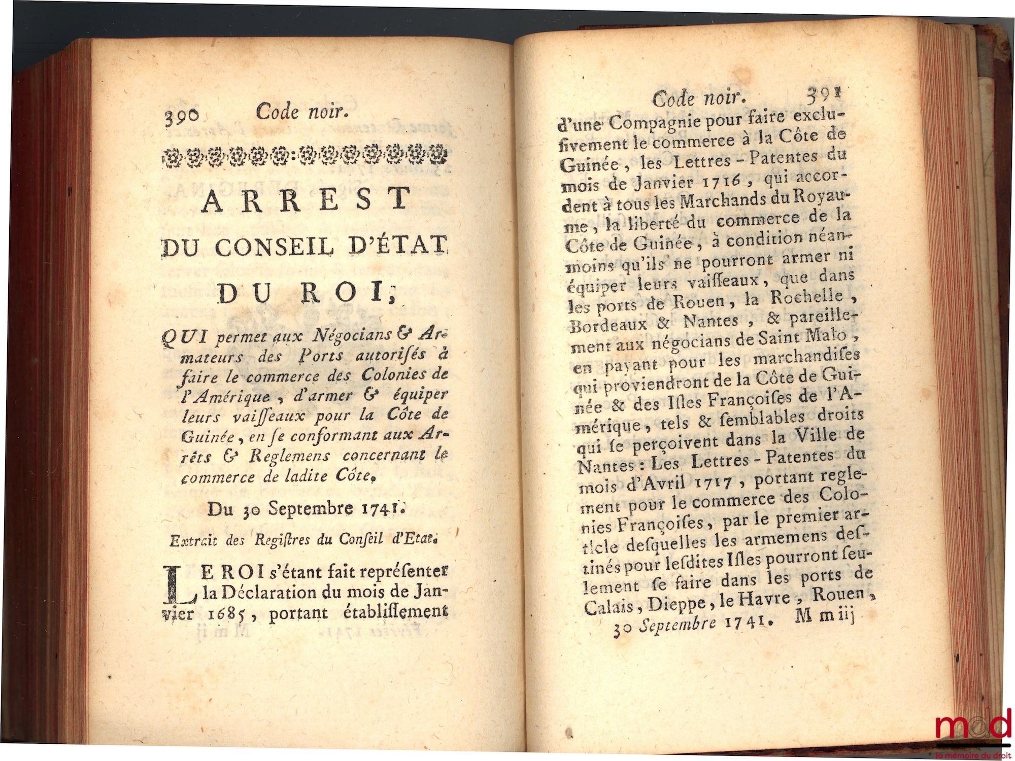 [Code] – LE CODE NOIR, OU RECUEIL DES REGLEMENS RENDUS JUSQU’À PRÉSENT CONCERNANT LE GOUVERNEMENT, L’ADMINISTRATION DE LA JUSTICE, LA POLICE, LA DISCIPLINE & LE COMMERCE DES NÈGRES DANS LES COLONIES FRANÇOISES. ET LES CONSEILS & COMPAGNIES ÉTABLIS À CE SU