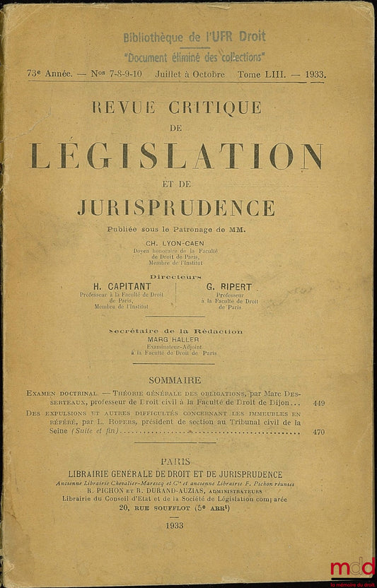 [DESSERTEAUX (Marc) et ROPERS (L.)] – REVUE CRITIQUE DE LÉGISLATION ET DE JURISPRUDENCE publiée sous le patronage de Ch. Lyon-Caen H. Capitant et G. Ripert ; t. LIII, 1933