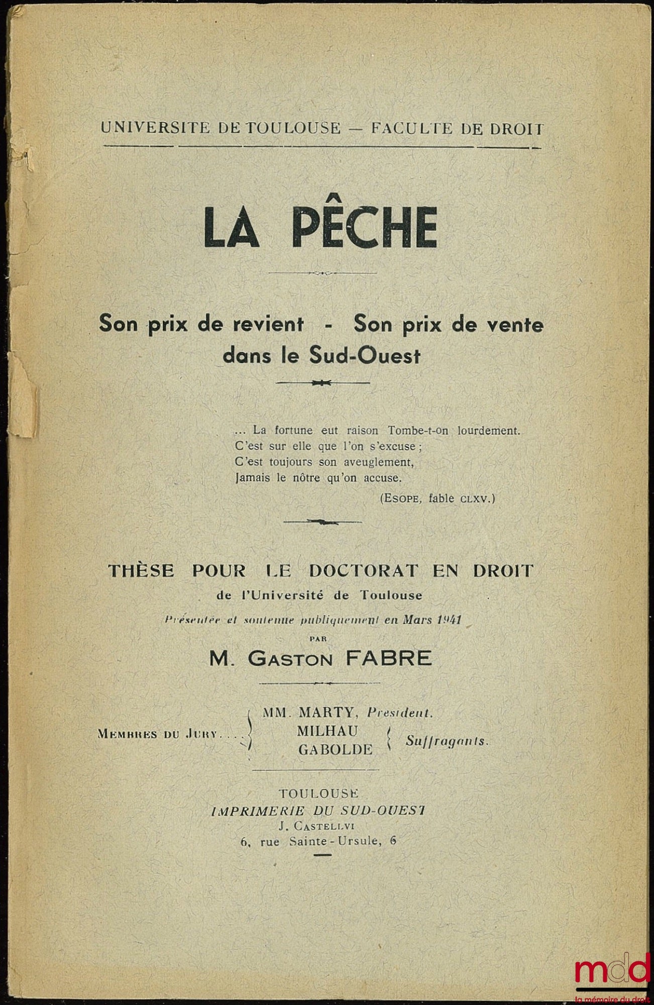 FABRE (Gaston) – LA PÊCHE. SON PRIX DE REVIENT - SON PRIX DE VENTE DANS LE SUD-OUEST, Université de Toulouse - Faculté de droit