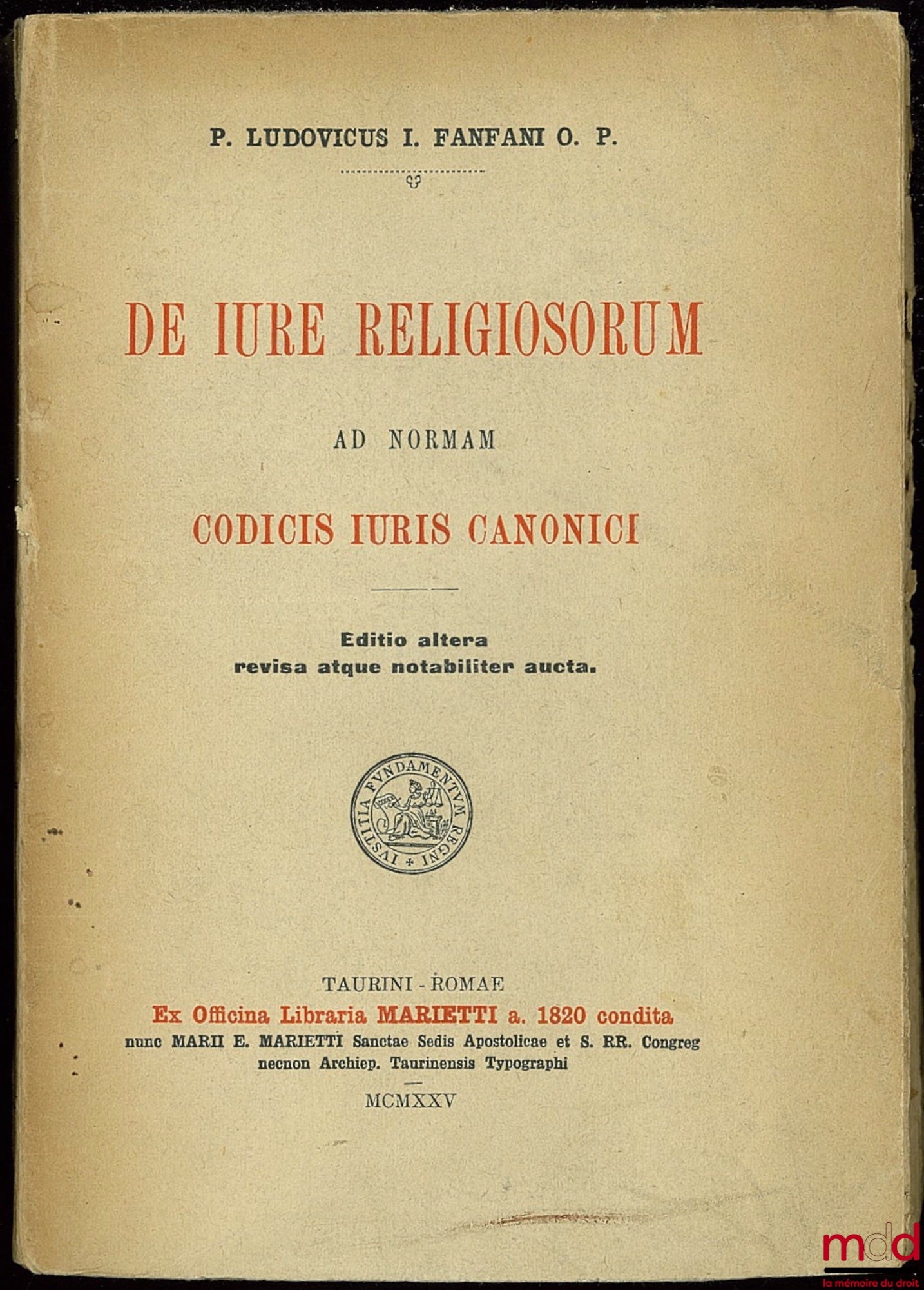 FANFANI (Louis) – DE IURE RELIGIOSORUM AD NORMAM CODICIS IURIS CANONICI - Editio altera revisa atque notabiliter aucta