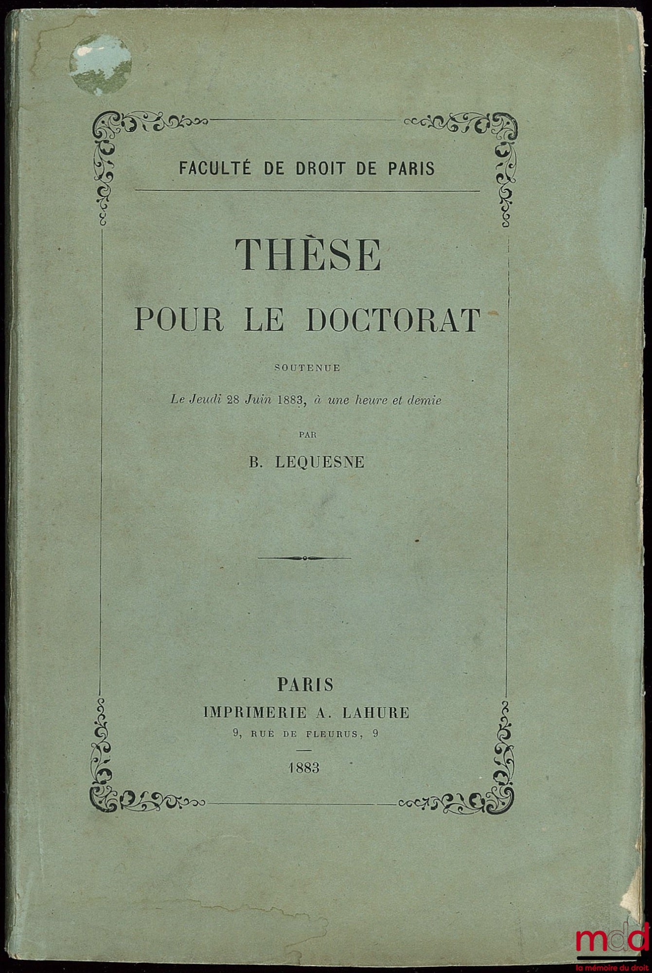 LEQUESNE (B.) – DU LOUAGE À LONGUE DURÉE en droit romain et en droit français