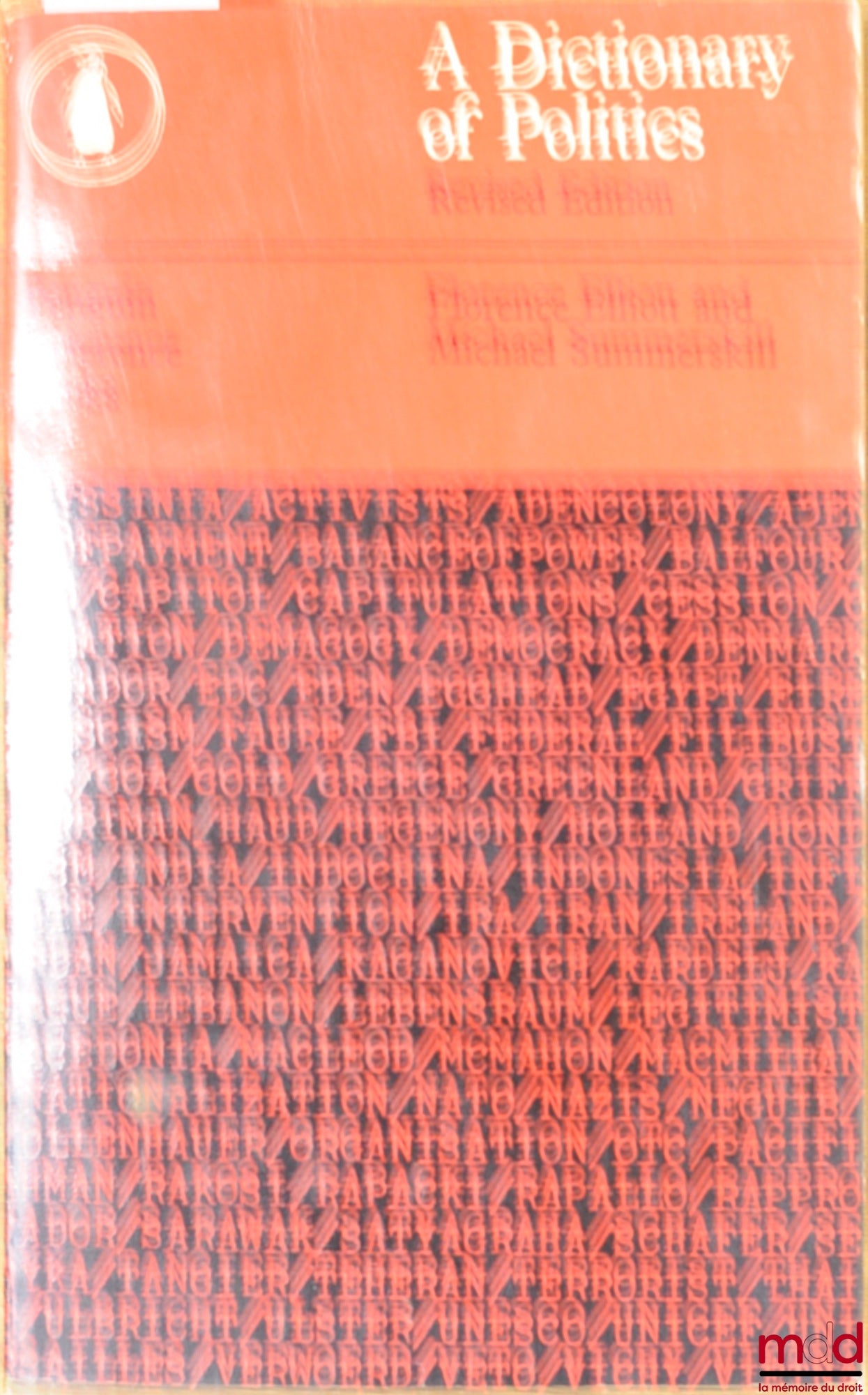 ELLIOTT (Florence) et SUMMERSKILL (Michael) – A DICTIONARY OF POLITICS, 3ème éd., coll. Penguin books