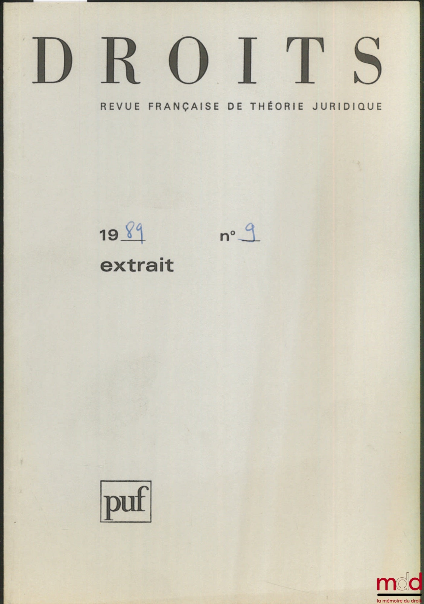 LEBEN (Charles) – LA JURIDICTION INTERNATIONALE, extrait de la Revue française de théorie juridique DROITS n° 9 de 1989