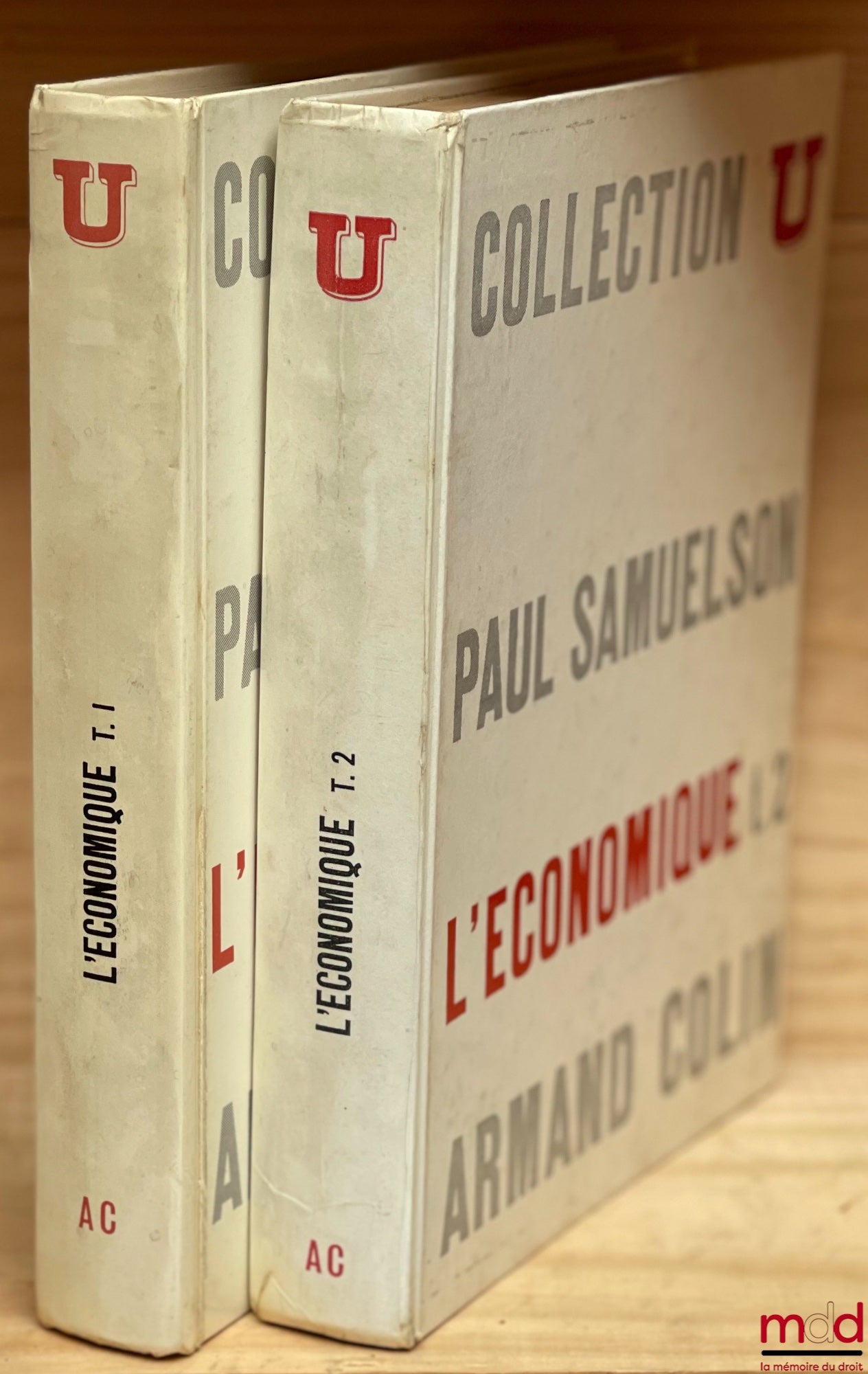 SAMUELSON (Paul A.) – L’ÉCONOMIQUE - Techniques Modernes de l’Analyse économique, traduction sur la 7ème éd. 1967 pour le t. 1 et sur la 5ème éd. pour le t. 2 1961, par Gaël Fain, coll. U