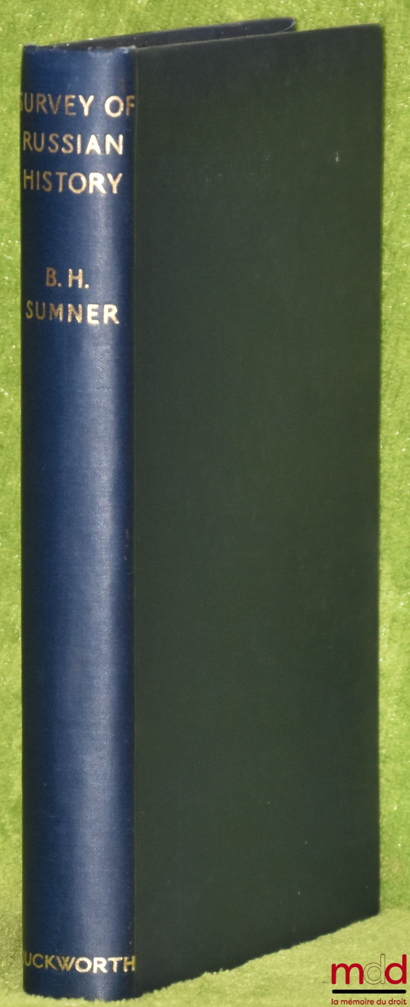 SUMNER (B. H.) – SURVEY OF RUSSIAN HISTORY