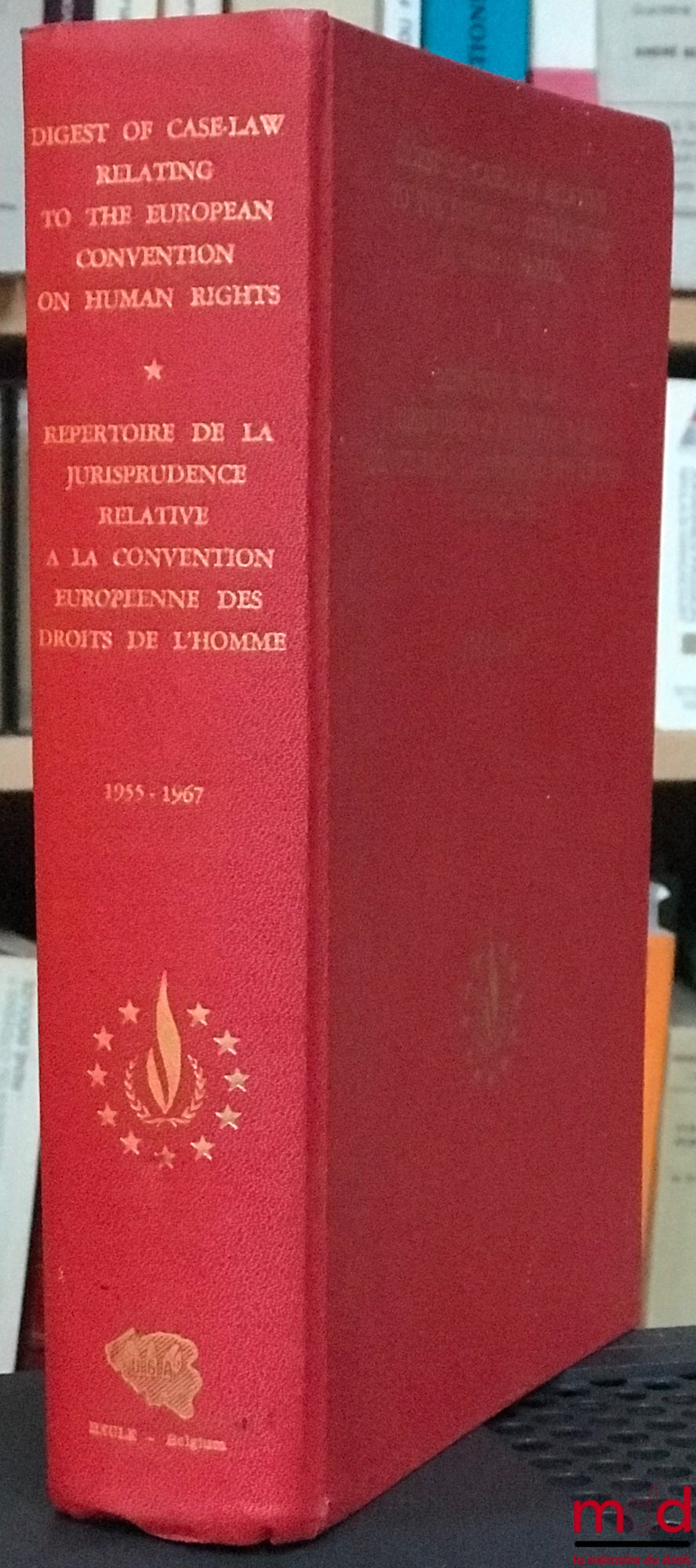[Collectif] – RÉPERTOIRE DE LA JURISPRUDENCE RELATIVE À LA CONVENTION EUROPÉENNE DES DROITS DE L’HOMME (1955-1967), éd. bilingue anglo-française