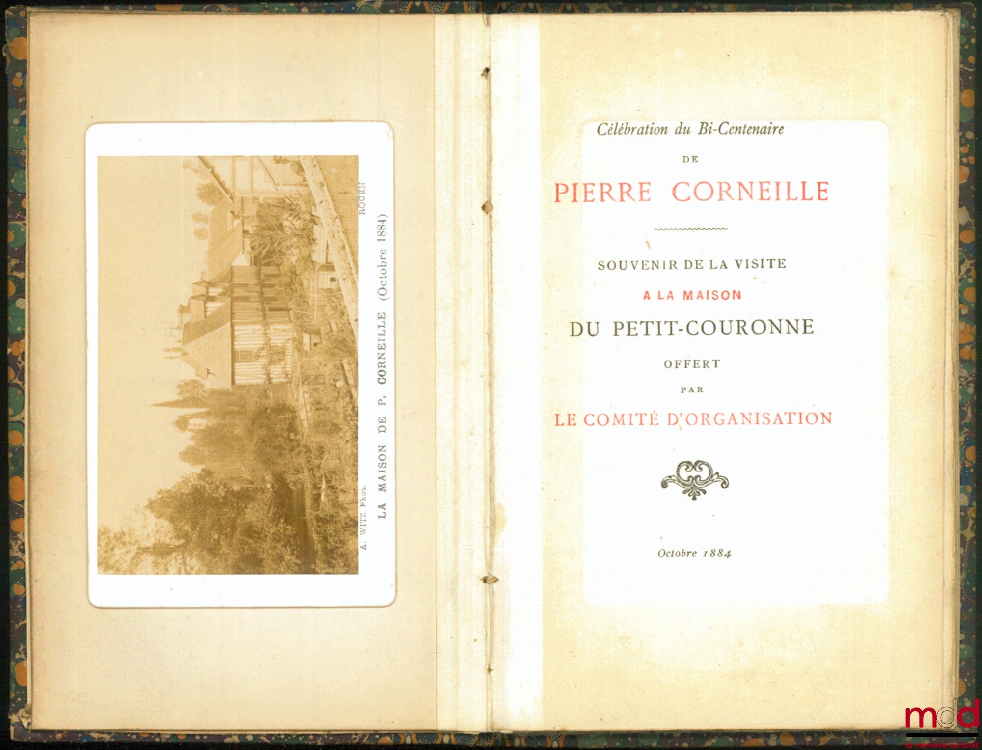 [CORNEILLE (Pierre)], MAILLET DU BOULLAY – Notice, par le conservateur de la Maison de P. Corneille, éditée à l’occasion de la célébration du bi-centenaire de Corneille en souvenir de la visite à LA MAISON DE PIERRE CORNEILLE AU PETIT-COURONNE,