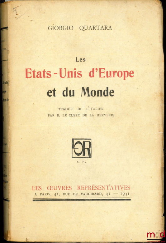 QUARTARA (Giorgio) – THE UNITED STATES OF EUROPE AND THE WORLD, translated from Italian by B. Le Clerc de la Herverie