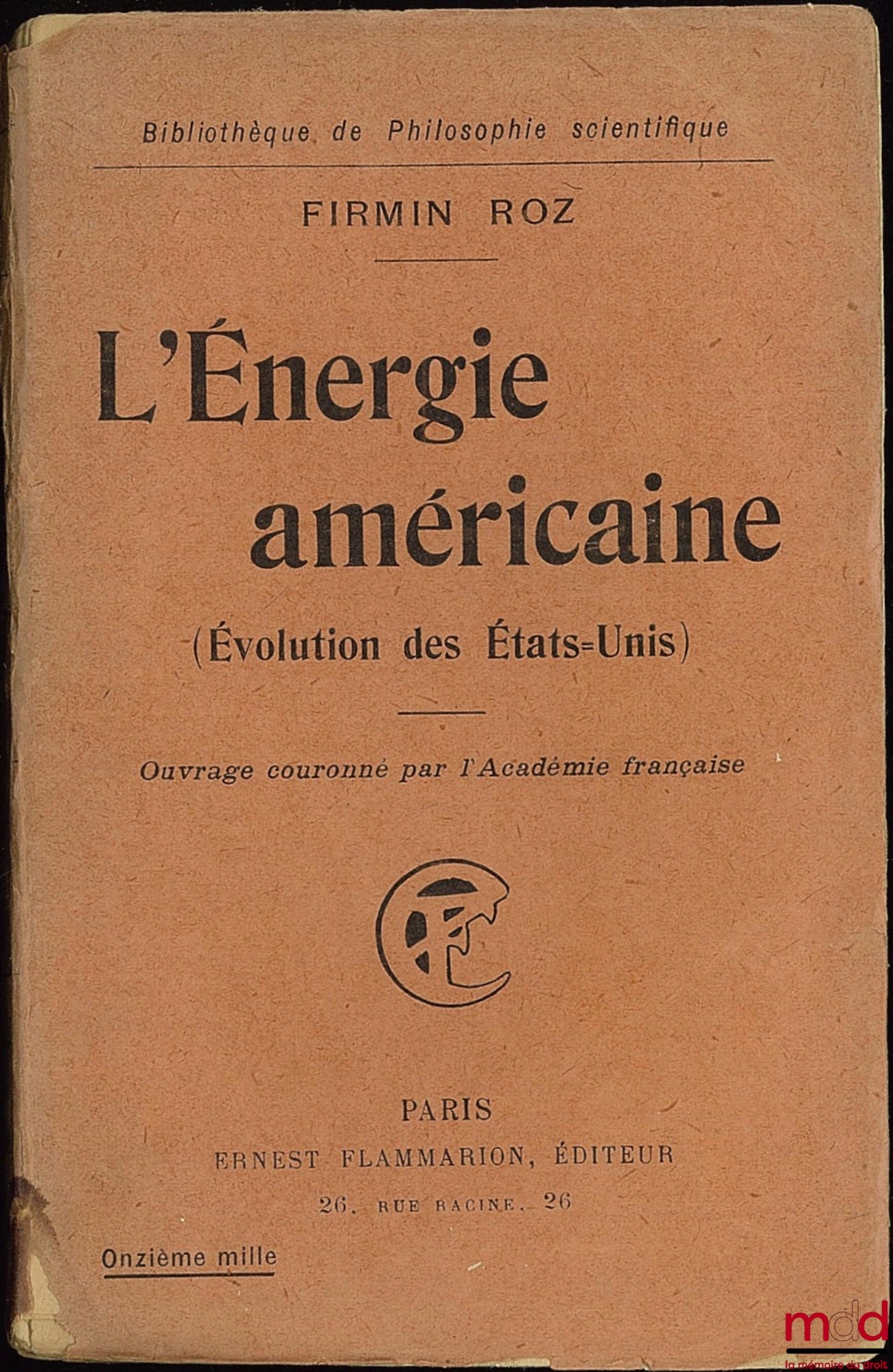 ROZ (Firmin) – AMERICAN ENERGY (Evolution of the United States), coll. Library of Scientific Philosophy
