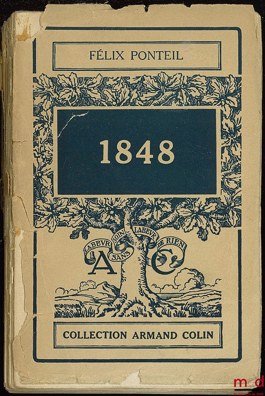 PONTEIL (Félix) – 1848, Armand Colin collection, History and Economic Sciences section, no. 204