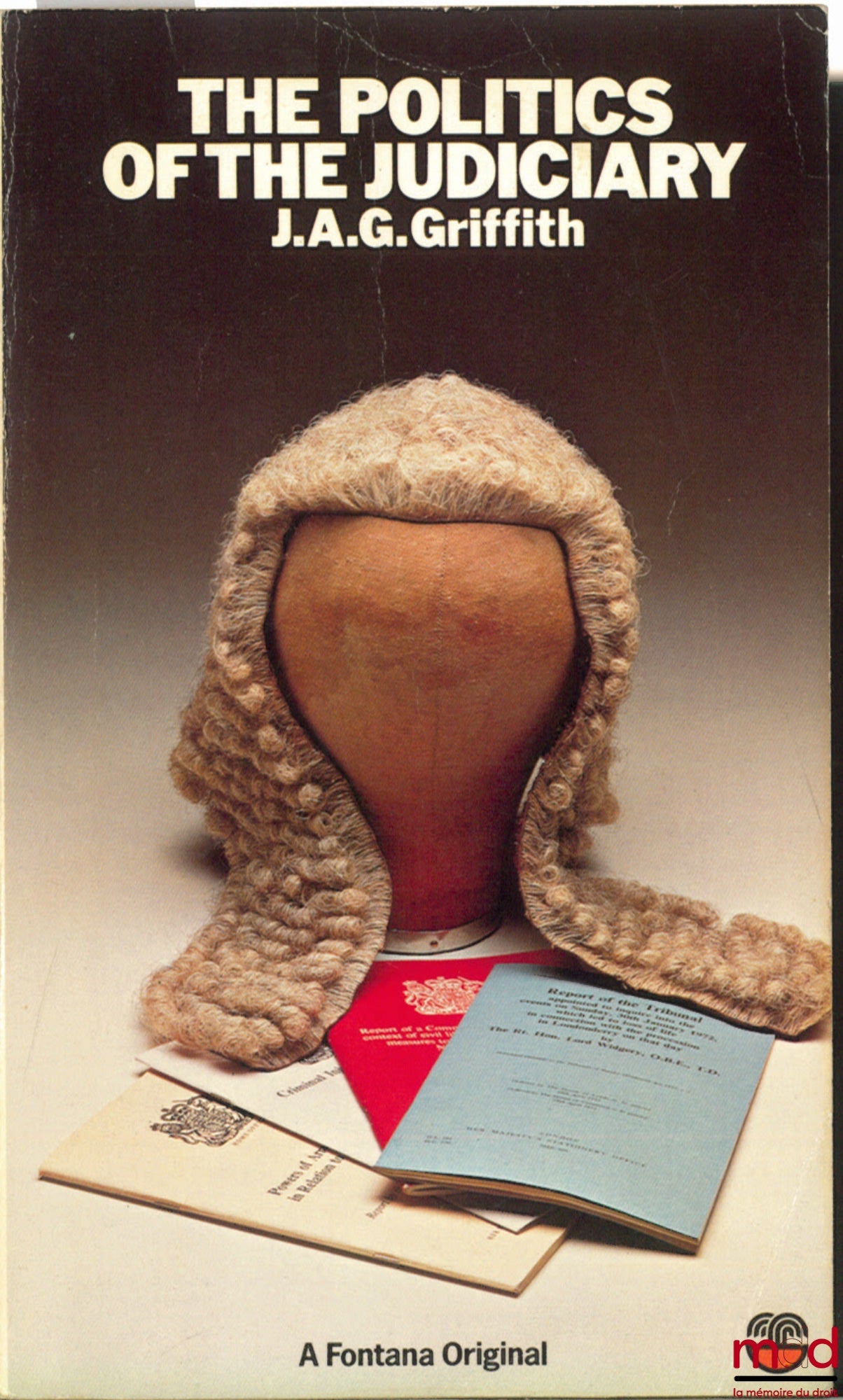 GRIFFITH (JAG) – THE POLITICS OF THE JUDICIARY