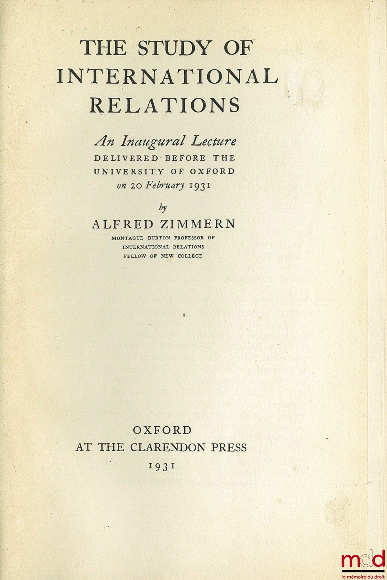 [Droit des Gens - Zimmern, Kopelmans, Blondeau, Cassin et alii] – DROIT DES GENS - INTRODUCTION - SOURCES (1931 - 1938)[titre de la reliure]