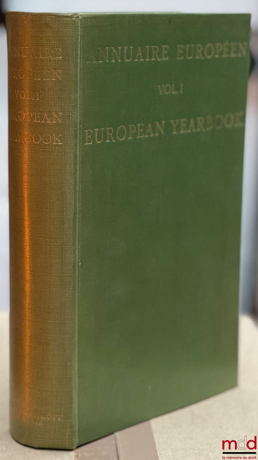 [Collectif] – ANNUAIRE EUROPÉEN, Vol. I, European Yearbook, publié sous les auspices du Conseil de l’Europe, version franco-anglaise