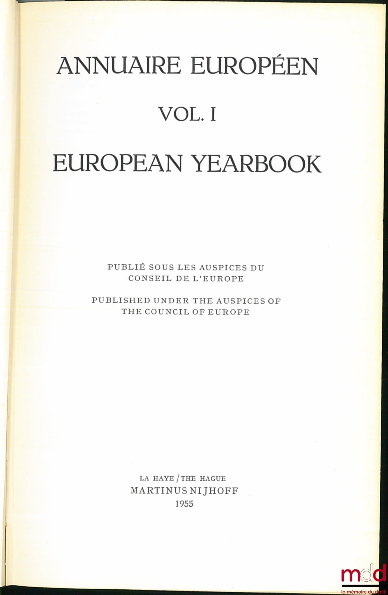 [Collectif] – ANNUAIRE EUROPÉEN, Vol. I, European Yearbook, publié sous les auspices du Conseil de l’Europe, version franco-anglaise