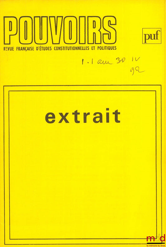 AVRIL (Pierre) et GICQUEL (Jean) – CHRONIQUES CONSTITUTIONNELLES FRANÇAISES : l’année 1992, 1er trim. 1993, extraites de la revue POUVOIRS